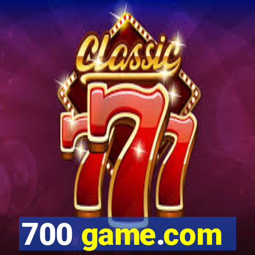 700 game.com